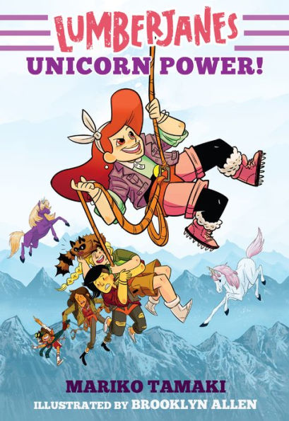 Unicorn Power! (Lumberjanes Novel #1)