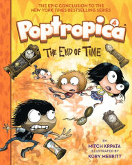 Title: The End of Time (Poptropica Book 4), Author: Mitch Krpata