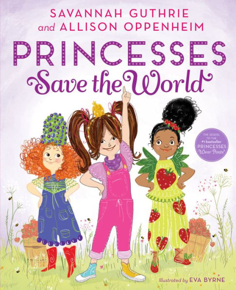 Princesses Save the World (Princess Penelope Pineapple Series #2)