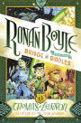 Ronan Boyle and the Bridge of Riddles (Ronan Boyle Series #1)