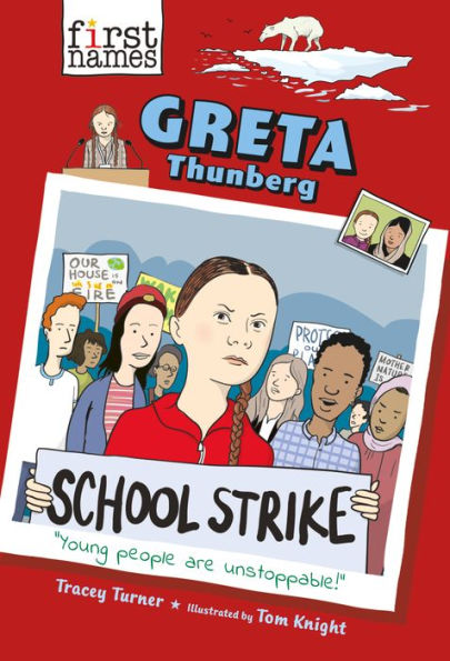 Greta Thunberg (The First Names Series)