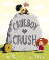 Title: Caveboy Crush, Author: Beth Ferry