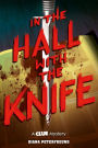 In the Hall with the Knife (Clue Mystery Series #1)