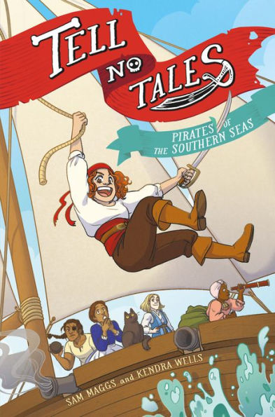 Tell No Tales: Pirates of the Southern Seas