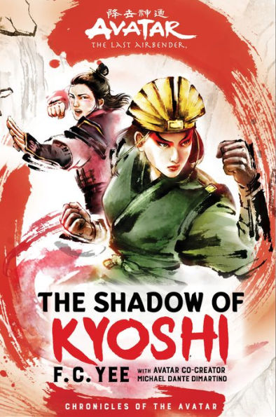 The Shadow of Kyoshi: Avatar, The Last Airbender (Chronicles of the Avatar Book 2)