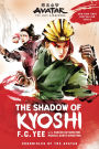 The Shadow of Kyoshi: Avatar, The Last Airbender (Chronicles of the Avatar Book 2)