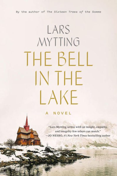 The Bell in the Lake: A Novel