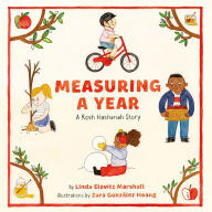 Title: Measuring a Year: A Rosh Hashanah Story, Author: Linda Elovitz Marshall
