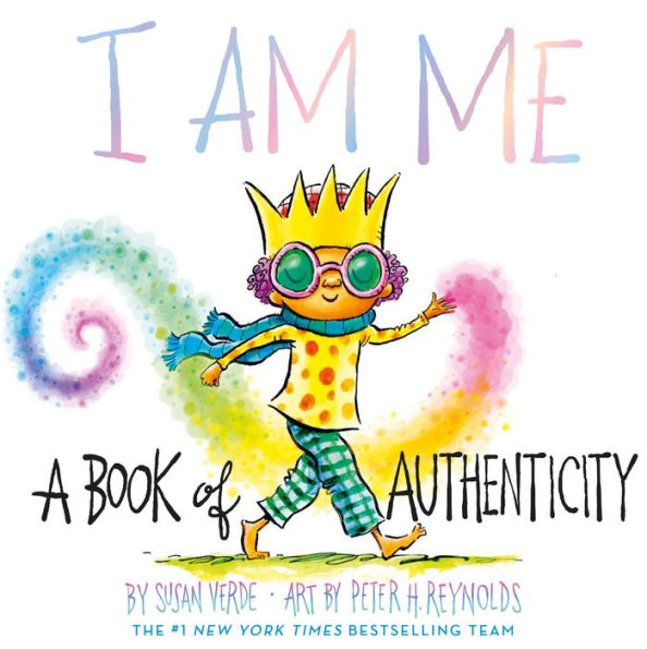 I Am Me: A Book of Authenticity