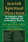 Jewish Spiritual Direction: An Innovative Guide from Traditional & Contemporary Sources