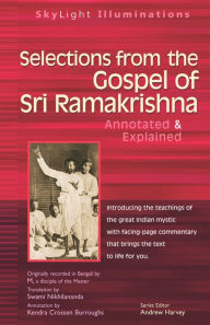 Title: Selections from the Gospel of Sri Ramakrishna: Translated by, Author: Swami Nikhilananda