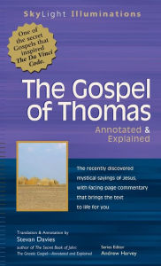 Title: The Gospel of Thomas: Annotated & Explained, Author: Turner Publishing Company