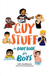 Title: Guy Stuff: The Body Book for Boys, Author: Cara Natterson