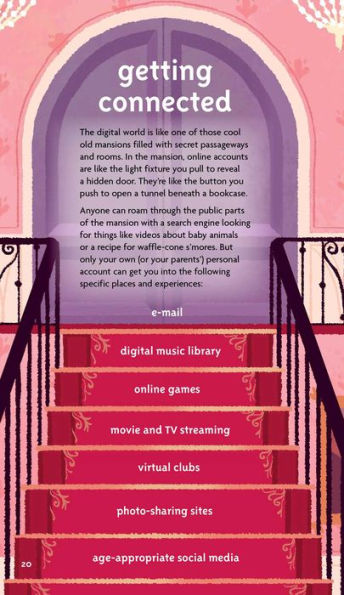 A Smart Girl's Guide: Digital World: How to Connect, Share, Play, and Keep Yourself Safe