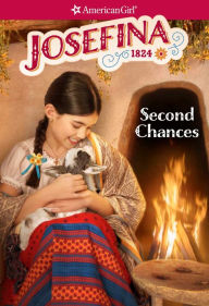 Title: Josefina: Second Chances, Author: Valerie Tripp