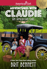 Title: Adventures with Claudie Paperback, Author: Brit Bennett