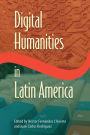 Digital Humanities in Latin America