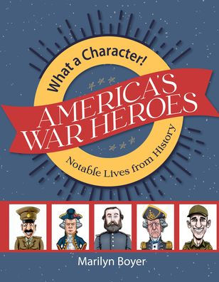 America's War Heroes