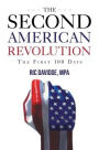 The Second American Revolution - first 100 days
