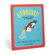 Title: Affirmators! Activity Book & Journal (Sb), Author: Suzi Barrett