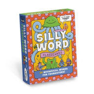 Title: Silly Word Flashcards, Author: Knock Knock Kids