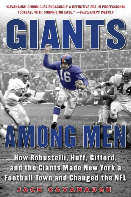 The Best Game Ever: Giants vs. Colts, 1958, and the Birth of the Modern NFL