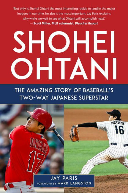 MLB Stories - Shohei Ohtani career timeline