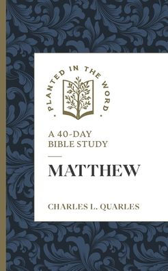 Matthew: A 40-Day Bible Study