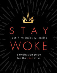 Free textbooks download Stay Woke: A Meditation Guide for the Rest of Us RTF English version