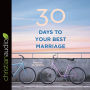 30 Days to Your Best Marriage