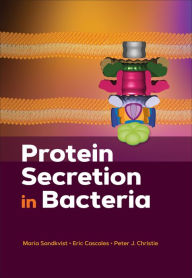 Title: Protein Secretion in Bacteria / Edition 1, Author: Maria Sandkvist