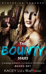 Title: The Bounty Series - Boxed Set Dystopian Romance: Dystopian Romance Saga, Author: Third Cousins