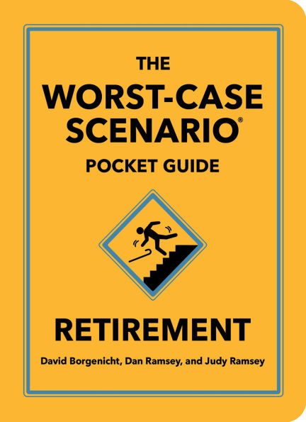 The Worst-Case Scenario Pocket Guide: Retirement