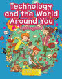 Technology and the World Around You Coloring Book