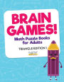Brain Games! - Math Puzzle Books for Adults - Triangle Edition 1