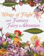 Wings of Flight and Fantasy Fairy Adventure Coloring Book