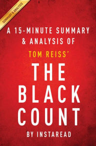 Title: Summary of The Black Count: by Tom Reiss Includes Analysis, Author: Instaread Summaries