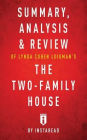 Summary, Analysis & Review of Lynda Cohen Loigman's The Two-Family House by Instaread