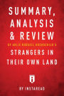 Summary, Analysis & Review of Arlie Russell Hochschild's Strangers in Their Own Land by Instaread