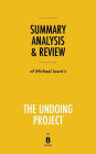 Summary, Analysis & Review of Michael Lewis's The Undoing Project by Instaread