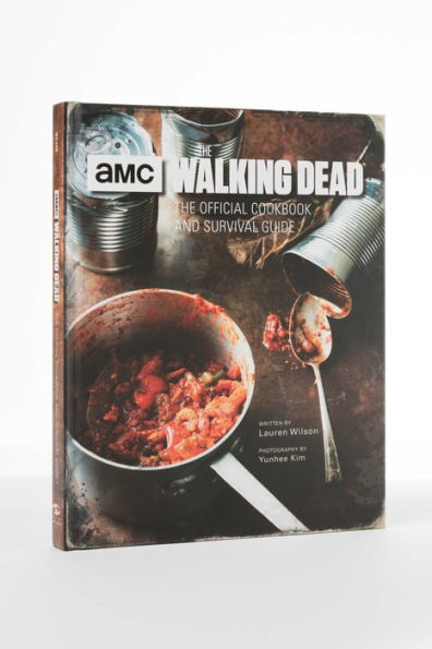 The Walking Dead: The Official Cookbook and Survival Guide