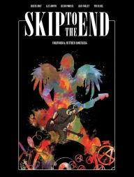 Title: Skip to the End, Author: Jeremy Holt