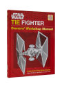 Alternative view 7 of Star Wars: Tie Fighter: Owners' Workshop Manual