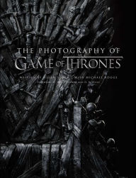 Google books download online The Photography of Game of Thrones, the official photo book of Season 1 to Season 8 9781683835295 DJVU PDB by Michael Kogge, Helen Sloan, David Benioff, D. B. Weiss