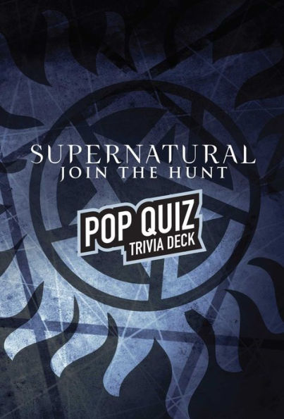Supernatural Pop Quiz Trivia Deck