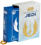Alternative view 1 of Star Wars: The Tiny Book of Jedi (Tiny Book): Wisdom from the Light Side of the Force