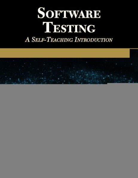 Software Testing: A Self-Teaching Introduction