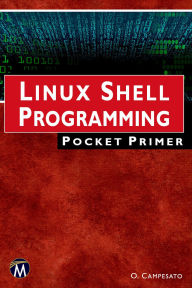 Title: Linux Shell Programming Pocket Primer, Author: Oswald Campesato