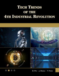 Title: Tech Trends of the 4th Industrial Revolution, Author: D. Pyo PhD