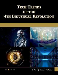 Title: Tech Trends of the 4th Industrial Revolution, Author: D. Pyo